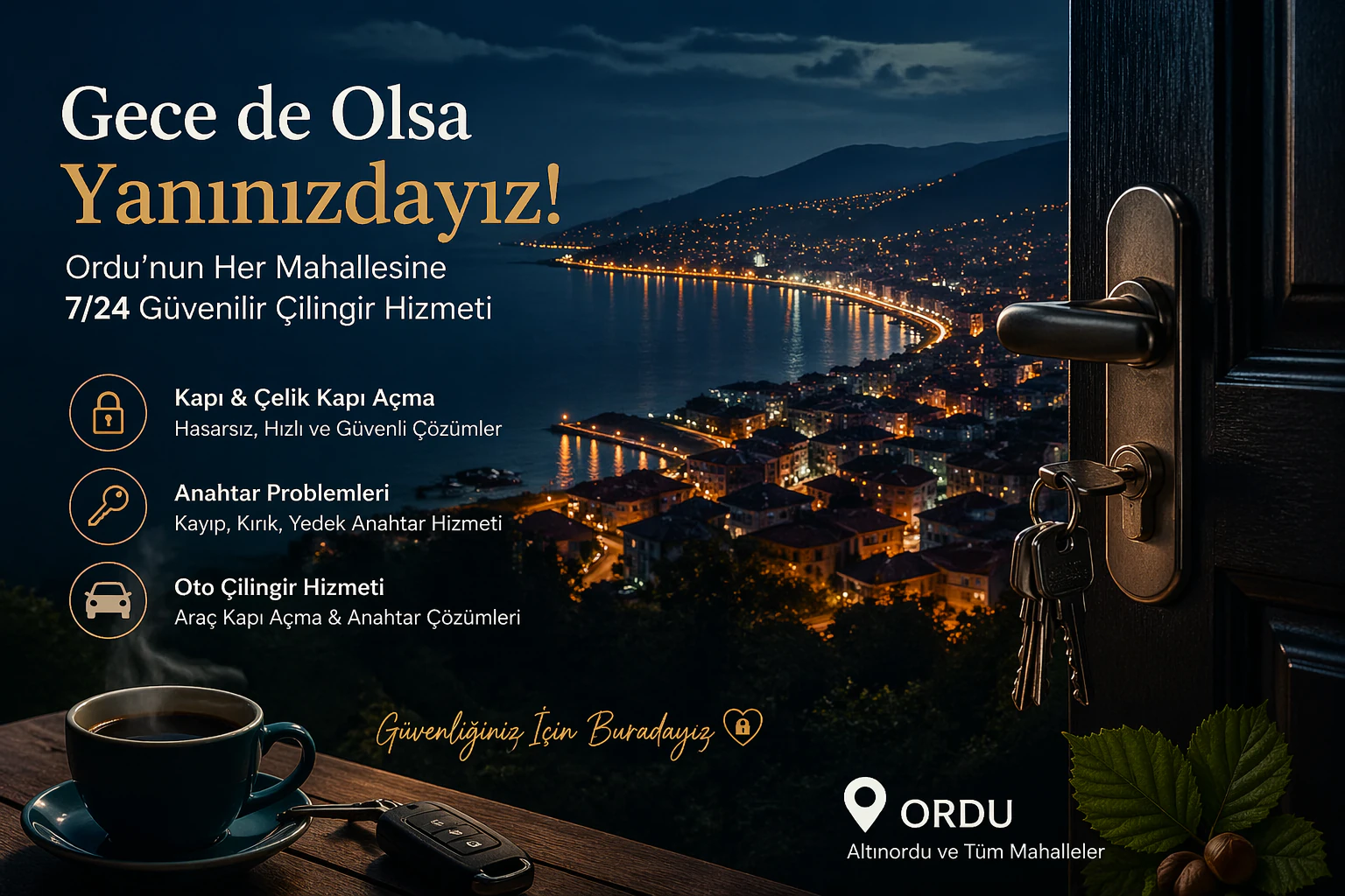 Ordu Altınordu’da Gece Çilingir Çağırmak Güvenli mi? (Kapı, Çelik Kapı, Anahtar ve Oto Çilingir Rehberi)